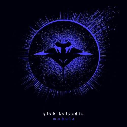 Gleb Kolyadin (Iamthemorning) - Mobula | Vinyl