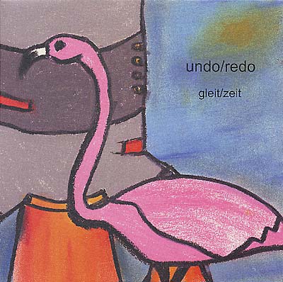 UNDO/REDO - Gleit/zeit | Vinyl