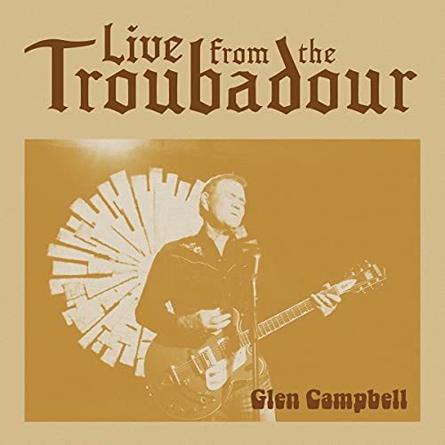 Glen Campbell - Live From The Troubadour [2 LP] | Vinyl