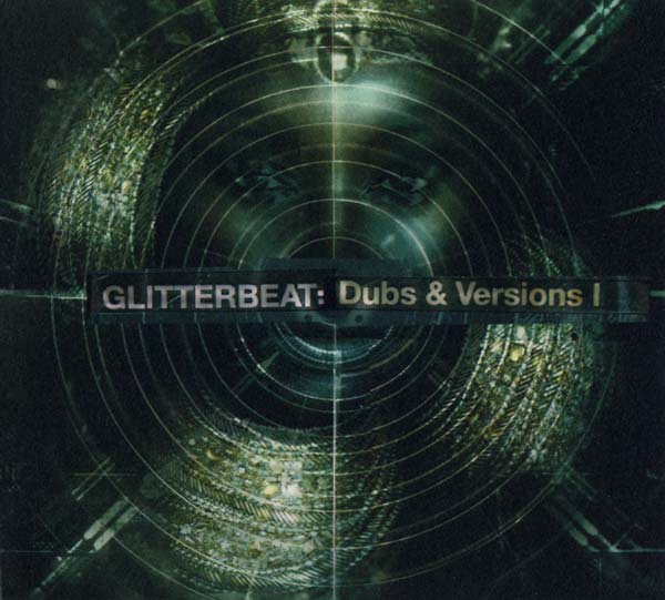 VA | Glitterbeat: Dubs & Versions I | CD