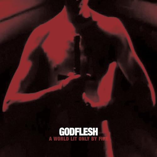 Godflesh - A World Lit Only By Fire (White Vinyl) | Vinyl
