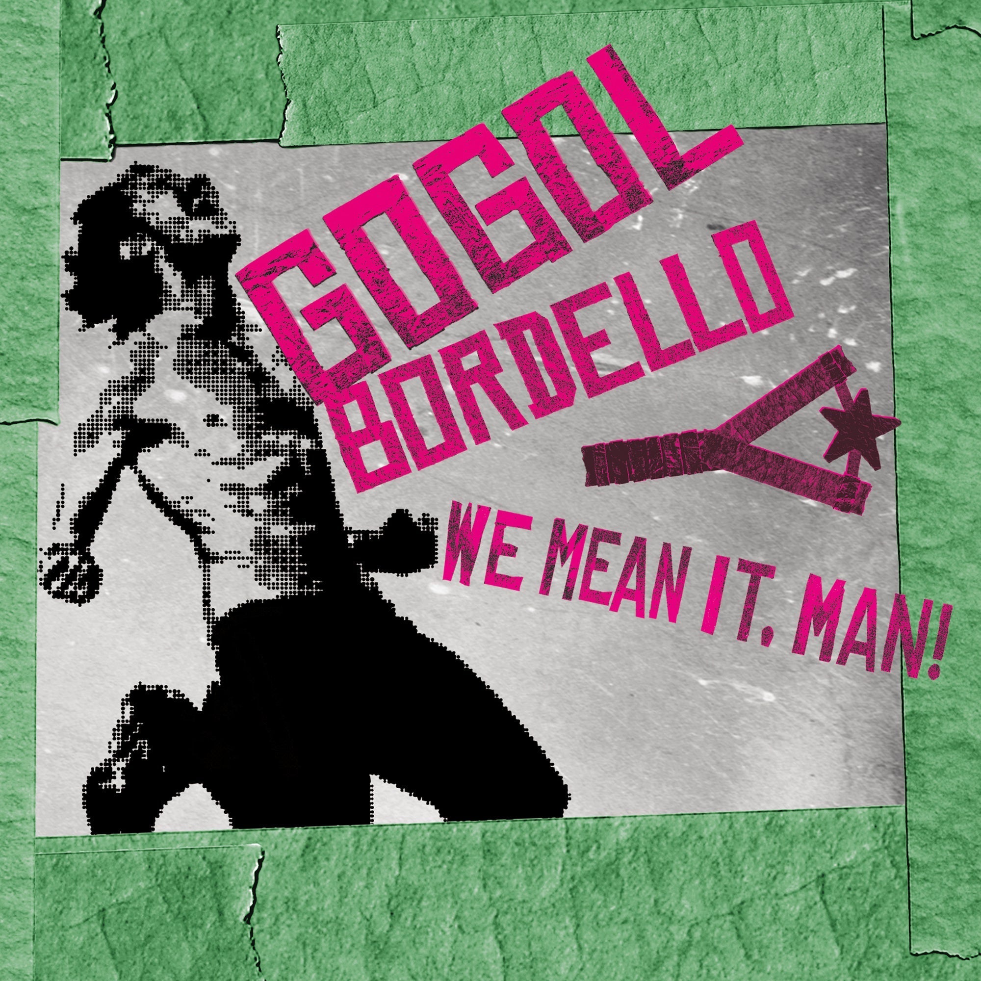 Gogol Bordello | Man! We Mean It | CD