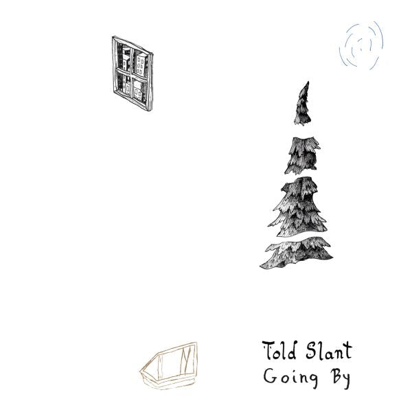 Told Slant | Going By (COLOR VINYL) | Vinyl
