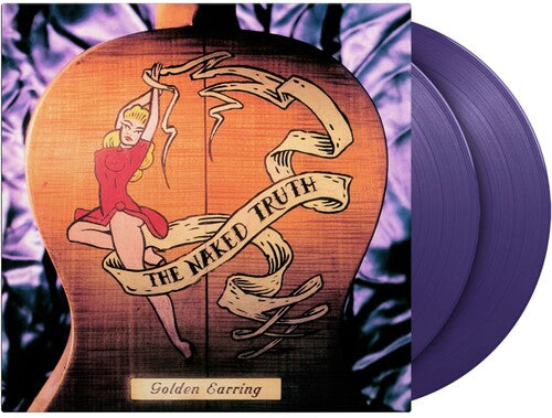 Golden Earring - Naked Truth [2LP] | Vinyl