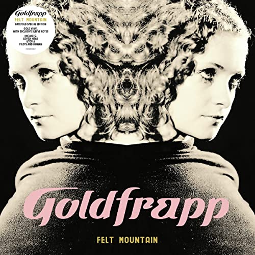 Goldfrapp - Felt Mountain (2022 Edition) | Vinyl