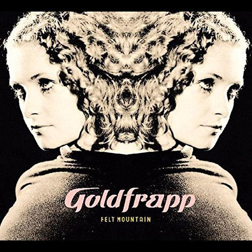Goldfrapp - FELT MOUNTAIN | Vinyl