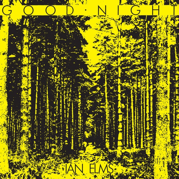 IAN ELMS - Good Night | Vinyl