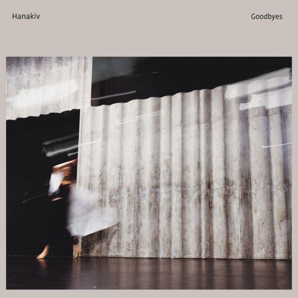 Hanakiv - Goodbyes | CD