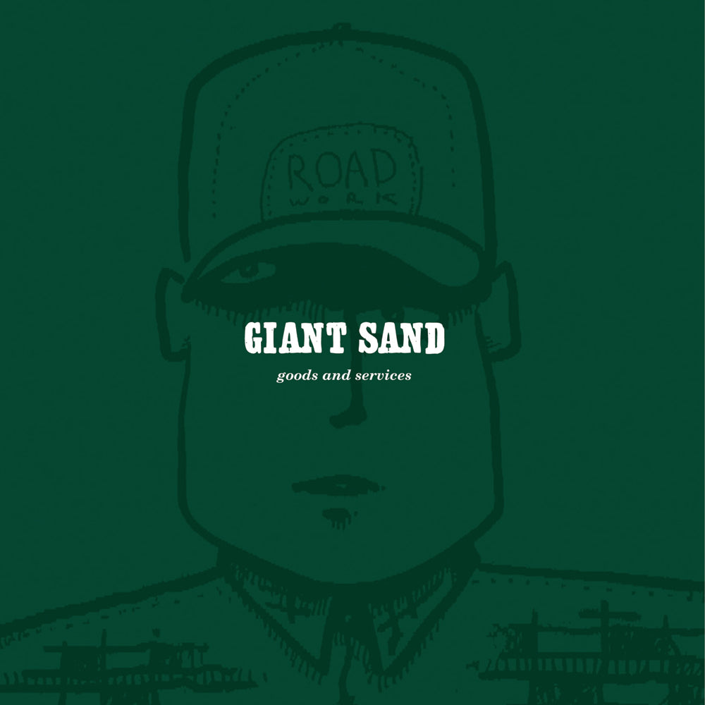 Giant Sand | Goods and Services (25th Anniversary Edition) | CD
