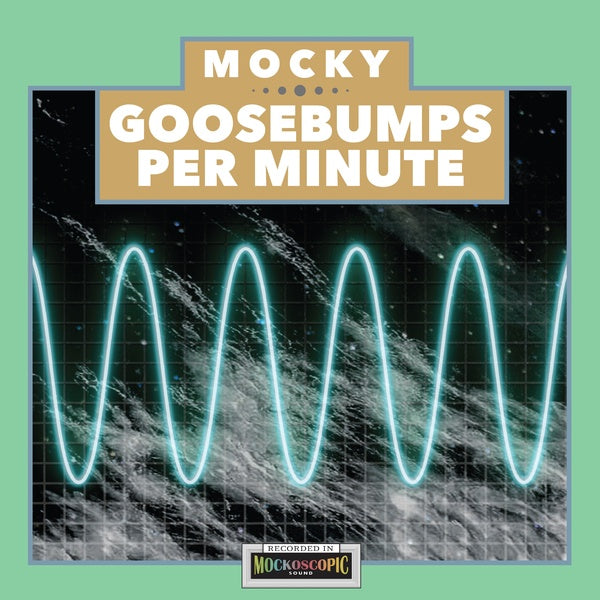 MOCKY | Goosebumps Per Minute Vol. 1 | Vinyl