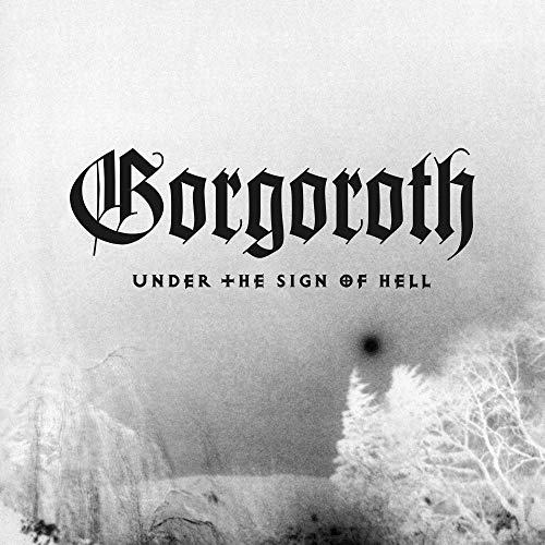 Gorgoroth - Under The Sign Of Hell | Vinyl