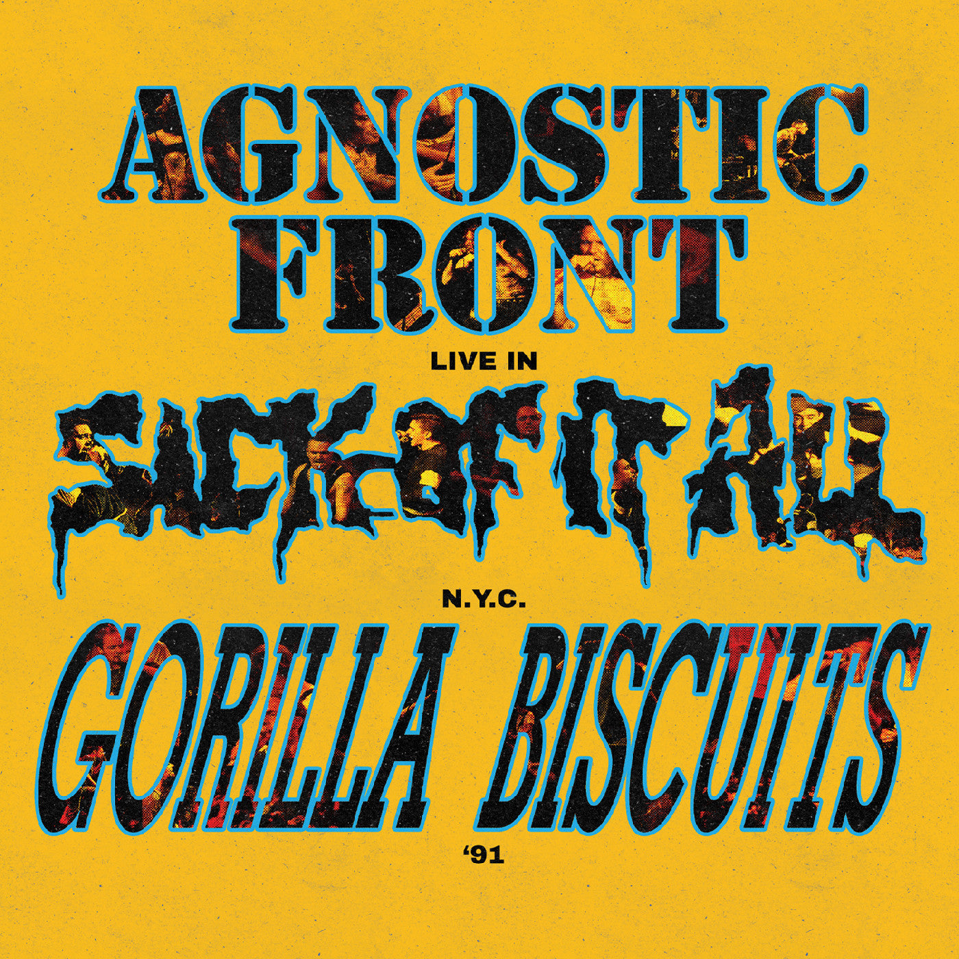 Gorilla Biscuits And Sick Of It All Agnostic Front - Live In N.Y.C. '91 (Galaxy Vinyl) | Vinyl