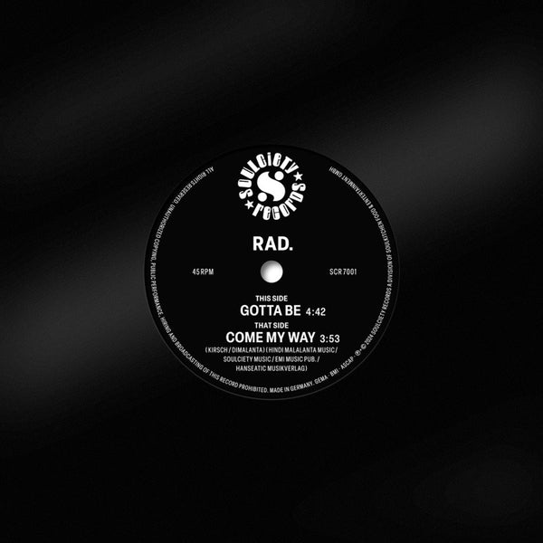 RAD. - Gotta Be/Come My Way | Vinyl