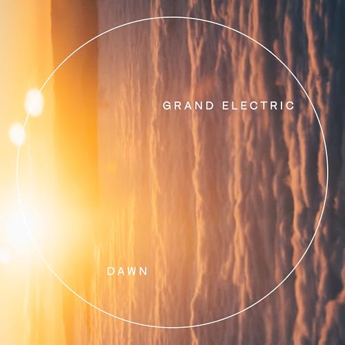 Grand Electric - Dawn | CD