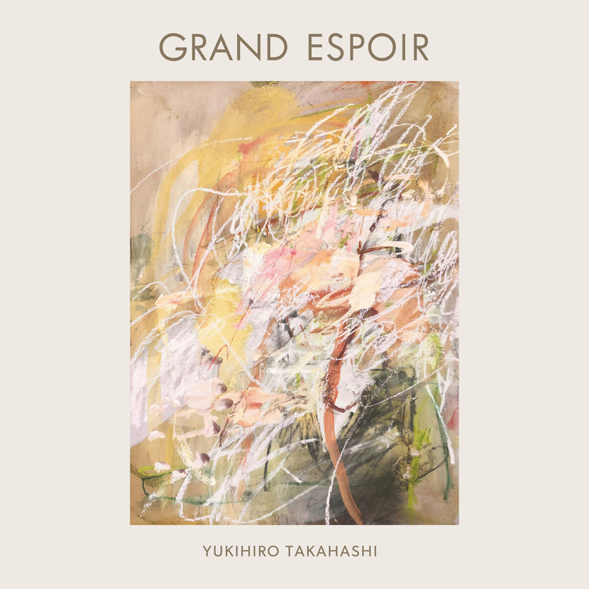 Yukihiro Takahashi - Grand Espoir | Vinyl