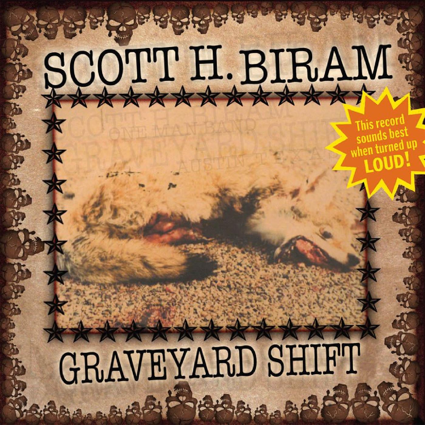 Scott H. Biram - Graveyard Shift | Vinyl