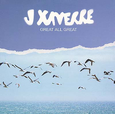 J.XAVERRE - Great All Great | Vinyl