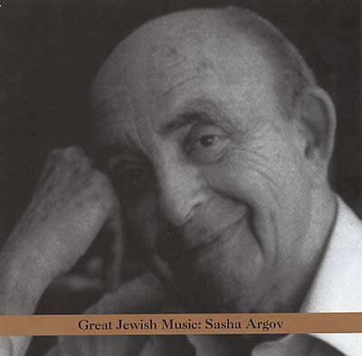 SASHA ARGOV - Great Jewish Music | CD