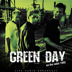 Green Day - On The Radio 1992 [Import] | Vinyl