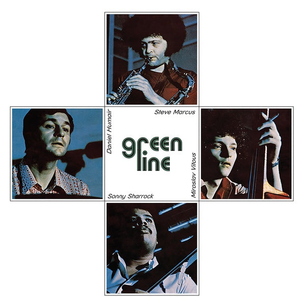 STEVE MARCUS/MIROSLAV VITOUS/SONNY SHARROCK/DANIEL - Green Line | Vinyl