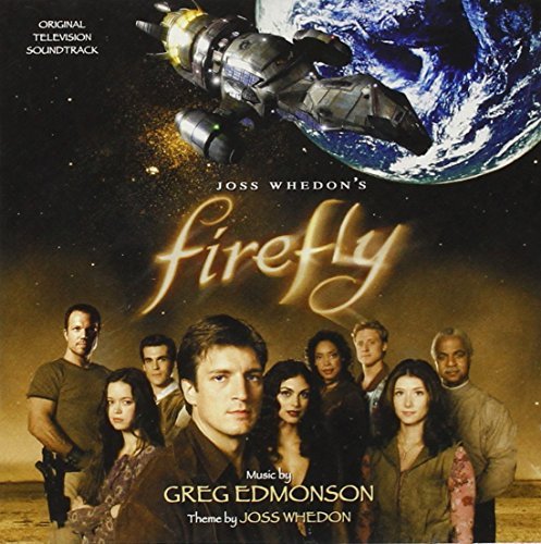 Greg Edmonson - Firefly (Original Television Soundtrack) [CD] | CD