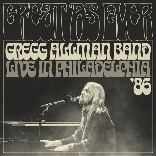Gregg Allman Band | Great As Ever - Live In Philadelphia (1-11-86) | CD