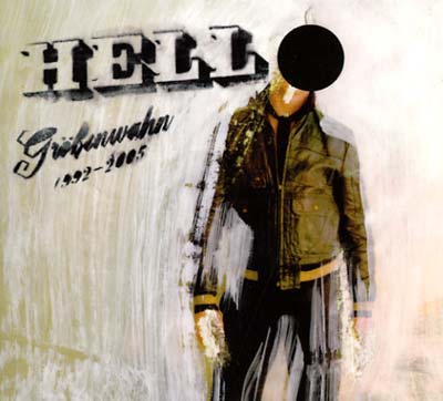 HELL | Größenwahn 1992-2005 + Automation Durch Monotonie | CD