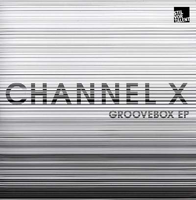 CHANNEL X - Groovebox EP | Vinyl