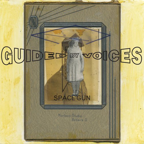 Guided By Voices - SPACE GUN | CD
