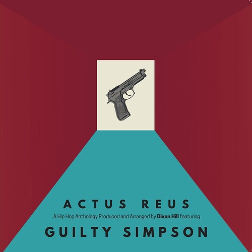 Guilty Simpson & Dixon Hill - Actus Reus | Vinyl