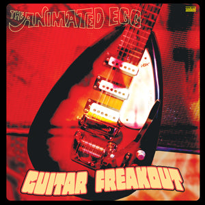 The Animated Egg - Guitar Freakout (GOLD VINYL) | Vinyl