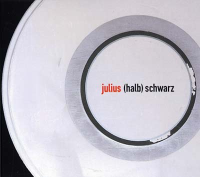 ROLF JULIUS - (Halb) Schwarz | CD
