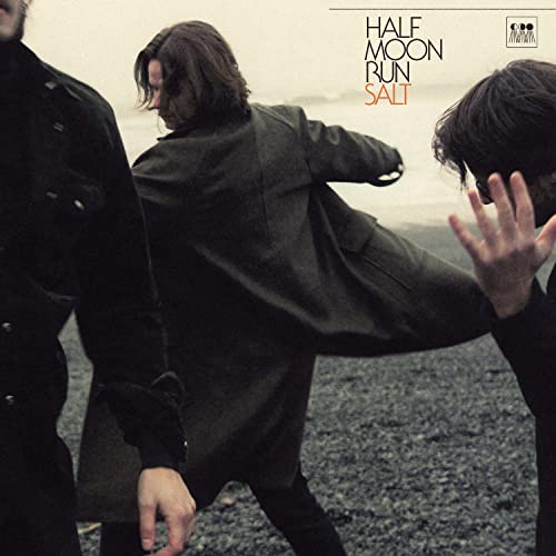 Half Moon Run - Salt (Limited Edition Sand Coloured Vinyl) | Vinyl