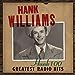 Hank Williams | Hank 100: Greatest Radio Hits | Vinyl