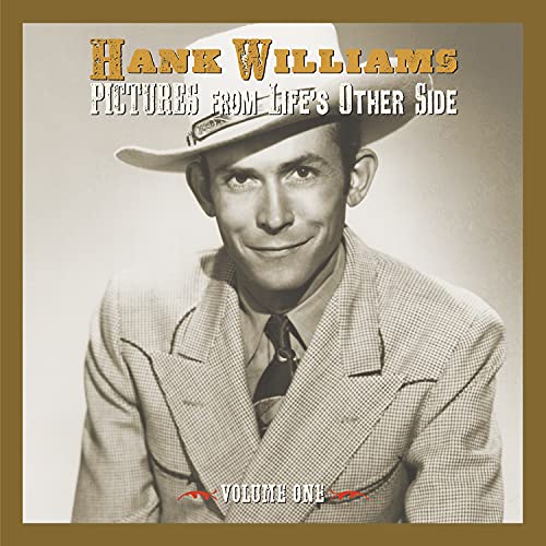 Hank Williams - Pictures From Life's Other Side, Vol. 1 | CD