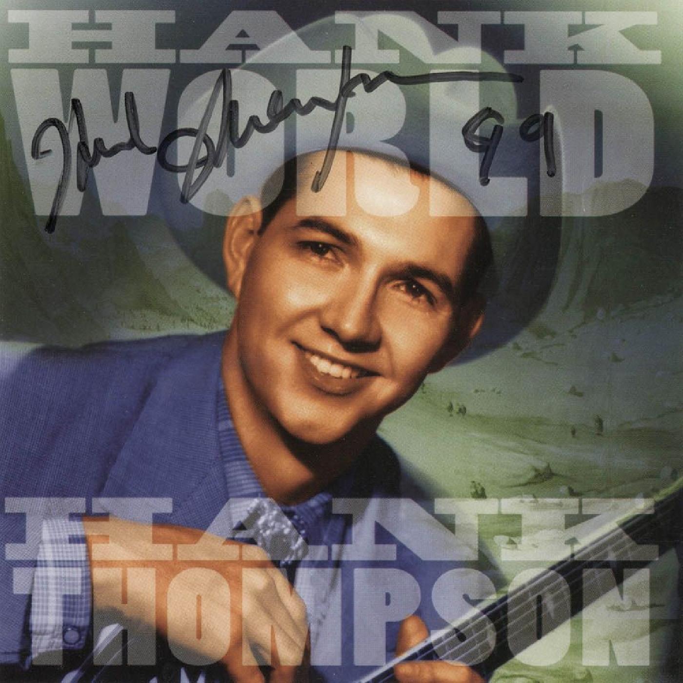 Hank Thompson - Hankworld: Unissued World Transcriptions | CD