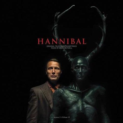 Brian Reitzell - Hannibal Season 1 Vol. 2 | Vinyl