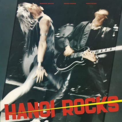 Hanoi Rocks - Bangkok Shocks, Saigon Shakes, Hanoi Rocks (Reissue) | Vinyl