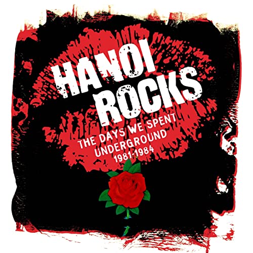 HANOI ROCKS | DAYS WE SPENT UNDERGROUND 1981-1984 | CD