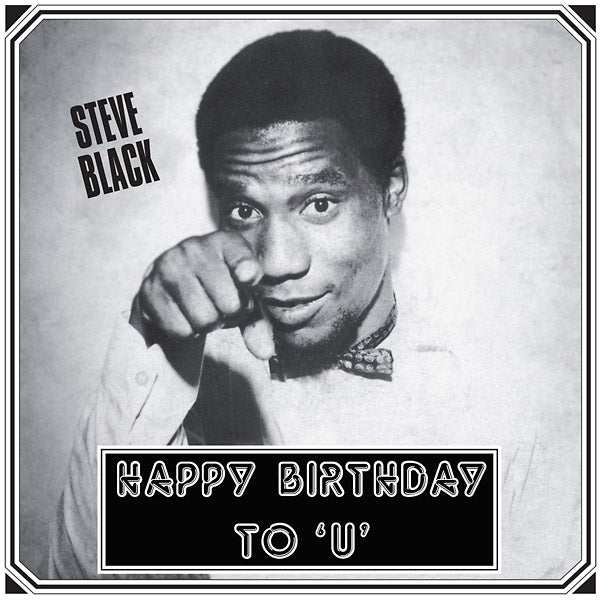 STEVE BLACK - Happy Birthday To 'U' | CD