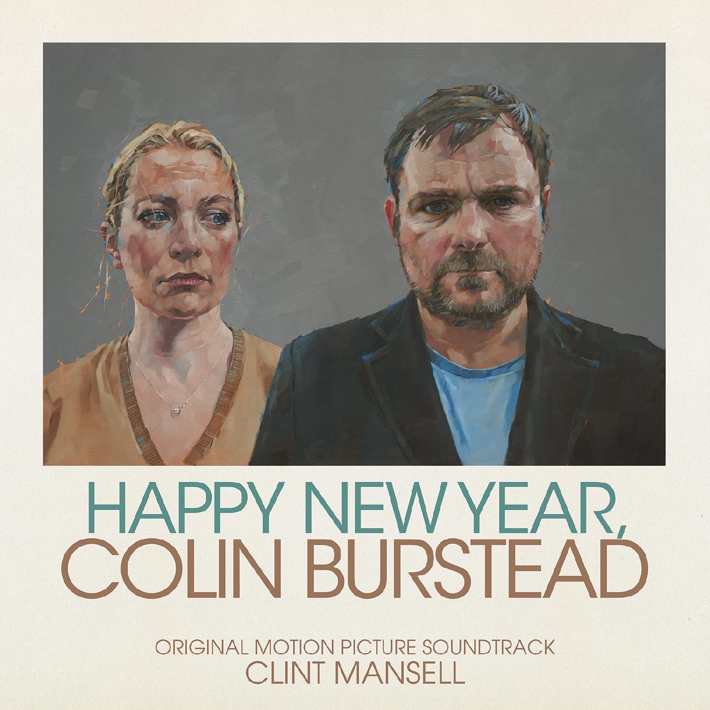 Clint Mansell - Happy New Year, Colin Burstead (Original Motion Picture Soundtrack) | CD