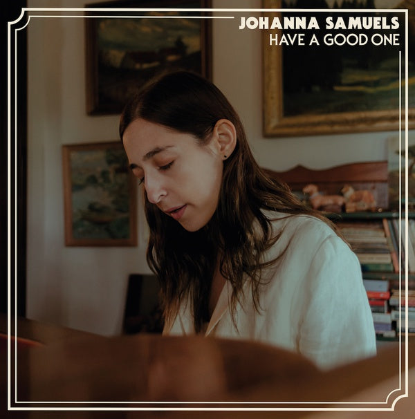 JOHANNA SAMUELS - Have A Good One | Vinyl