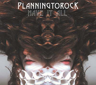 PLANNINGTOROCK - Have It All | CD