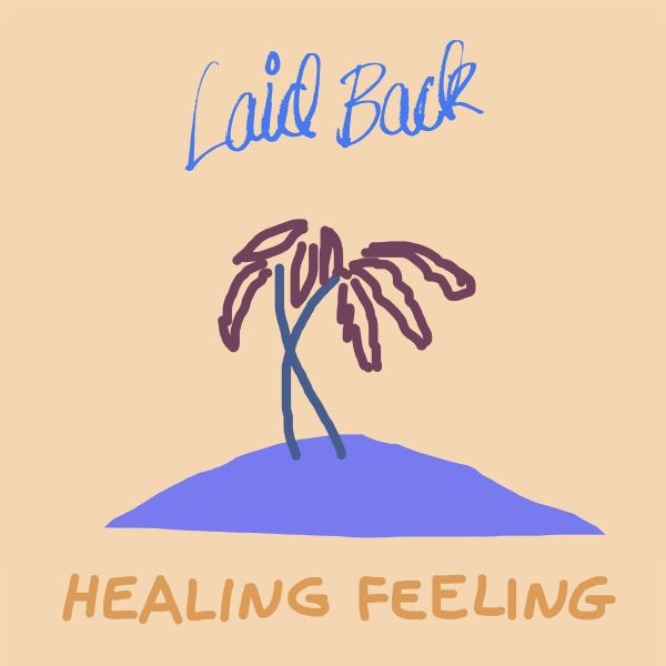 LAID BACK - Healing Feeling | CD