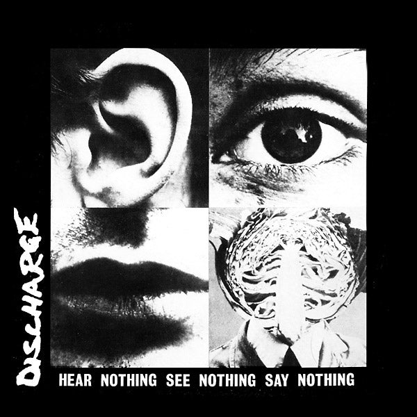 DISCHARGE | Hear Nothing See Nothing Say Nothing | CD