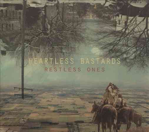 Heartless Bastards - RESTLESS ONES | CD