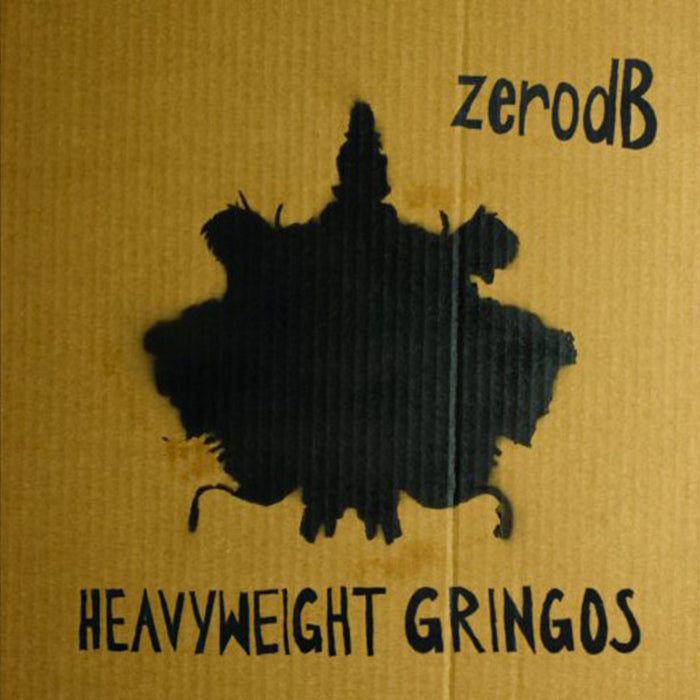 Zero dB - Heavyweight Gringos | CD