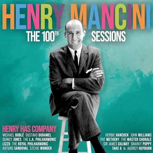 Henry Mancini - The Henry Mancini 100th Sessions: Henry Has Company | CD