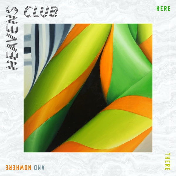 HEAVEN'S CLUB - Here There And Nowhere | Vinyl