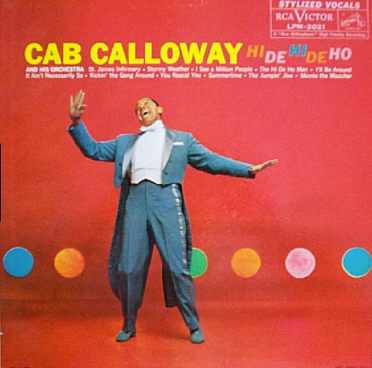 Cab Calloway - Hi De Hi De Ho | Vinyl